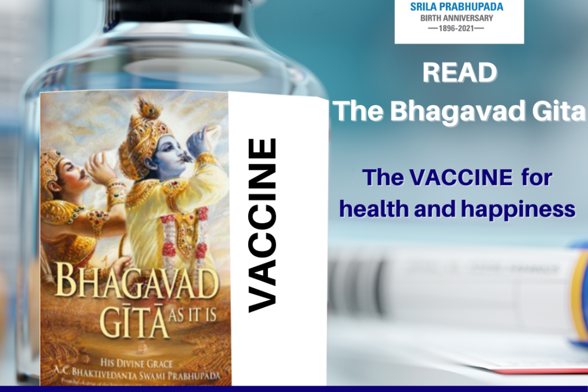 Vaccinate your life with the Bhagavad Gita
